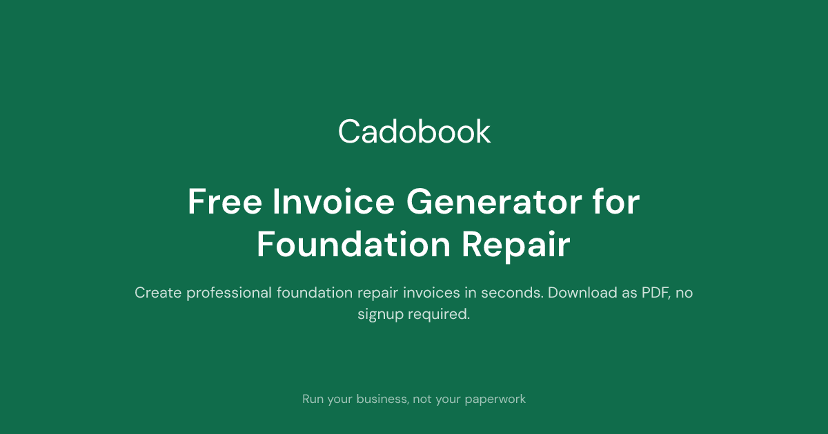 Foundation Invoice Free Invoice Generator for Foundation Repair - Cadobook | Cadobook