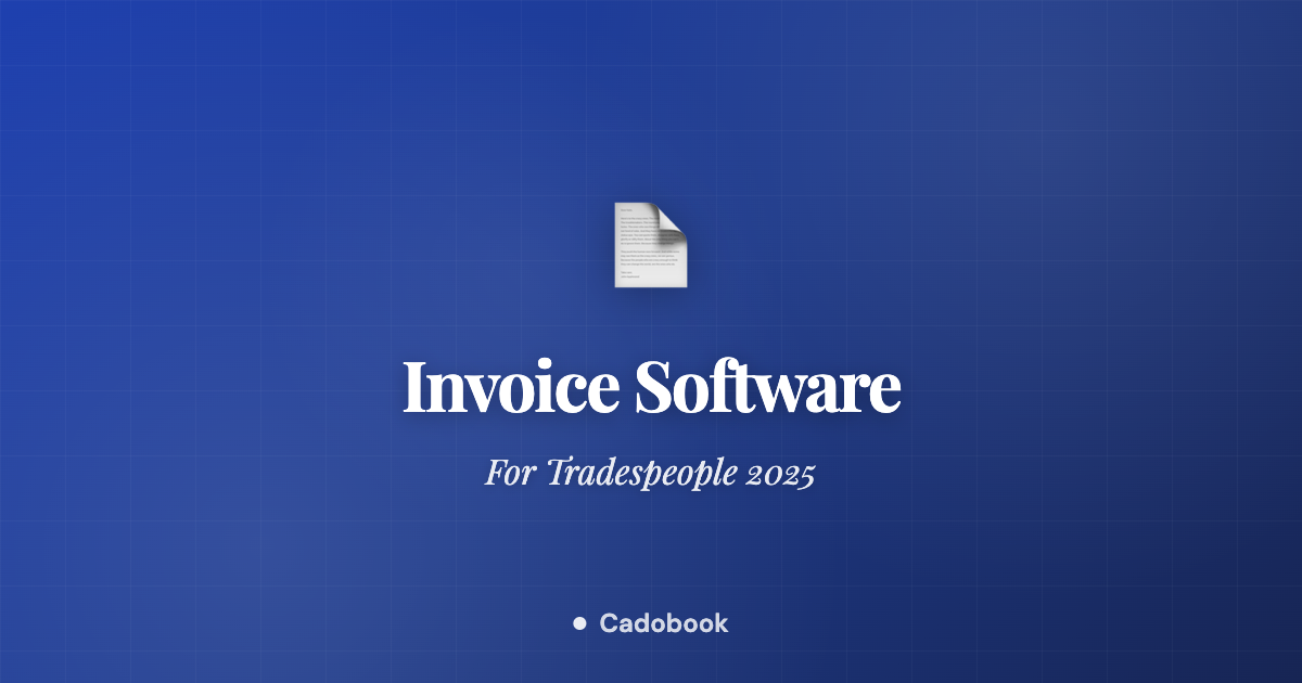 Featured image for Best Invoice Software for Tradespeople in 2025: What to Look For
